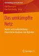 Das umkämpfte Netz - Bild 1