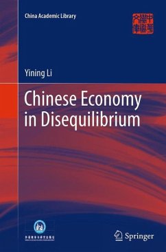 Chinese Economy in Disequilibrium - Li, Yining