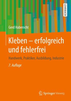Kleben - erfolgreich und fehlerfrei - Habenicht, Gerd