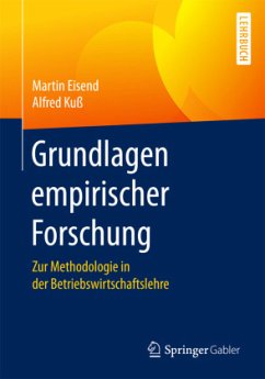 Grundlagen empirischer Forschung - Eisend, Martin;Kuß, Alfred