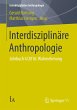 Interdisziplinäre Anthropologie - Bild 1