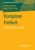 Komplexe Freiheit