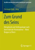 Zum Grund des Seins