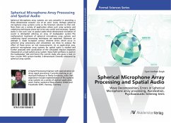 Spherical Microphone Array Processing and Spatial Audio - Singh, Gyan Vardhan