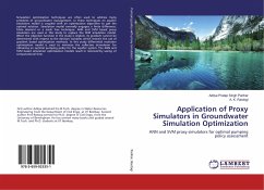 Application of Proxy Simulators in Groundwater Simulation Optimization