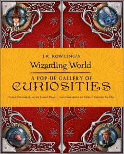 J.K. Rowling's Wizarding World - A Pop-Up Gallery of Curiosities - Bros., Warner