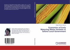 Economics of Early Maturing Maize Varieties in Safana Local Government