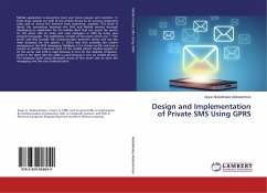 Design and Implementation of Private SMS Using GPRS