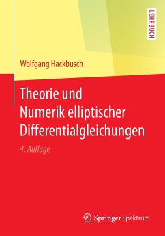 Theorie und Numerik elliptischer Differentialgleichungen - Hackbusch, Wolfgang