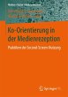 Ko-Orientierung in der Medienrezeption - Bild 1