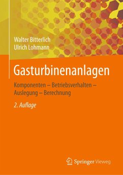 Gasturbinenanlagen - Bitterlich, Walter;Lohmann, Ulrich