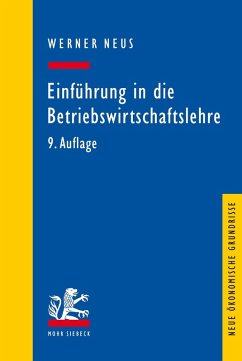 Einführung in die Betriebswirtschaftslehre aus institutionenökonomischer Sicht (eBook, PDF) - Neus, Werner