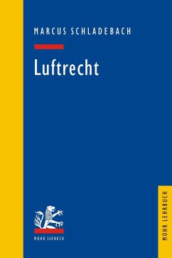 Luftrecht (eBook, PDF) - Schladebach, Marcus