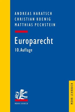 Europarecht (eBook, PDF) - Haratsch, Andreas; Koenig, Christian; Pechstein, Matthias