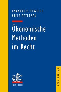 Ökonomische Methoden im Recht (eBook, PDF) - Petersen, Niels; Towfigh, Emanuel V.