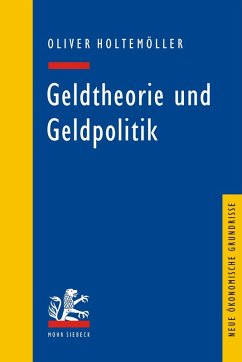 Geldtheorie und Geldpolitik (eBook, PDF) - Holtemöller, Oliver