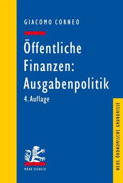 Öffentliche Finanzen: Ausgabenpolitik (eBook, PDF) - Corneo, Giacomo