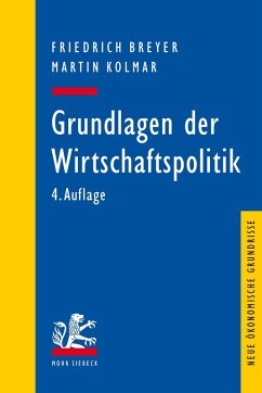 Grundlagen der Wirtschaftspolitik (eBook, PDF) - Breyer, Friedrich; Kolmar, Martin
