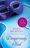 Dangerously Bad (eBook, ePUB)