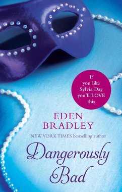 Dangerously Bad (eBook, ePUB) - Bradley, Eden