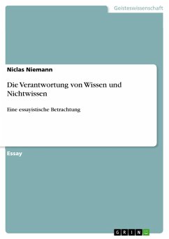 Die Verantwortung von Wissen und Nichtwissen (eBook, PDF) - Niemann, Niclas