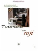 Tooroku - Iscrizioni nel Dojo e Roji (fixed-layout eBook, ePUB)