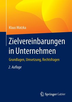 Zielvereinbarungen in Unternehmen - Watzka, Klaus
