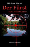 Der Fürst vom Hubertussee Der Fürst vom Hubertussee