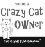 Crazy Cat Owner