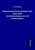 Elemente des Ersten Cometen vom Jahre 1830 Elemente des Ersten Cometen vom Jahre 1830