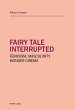Fairy tale interrupted - Bild 1