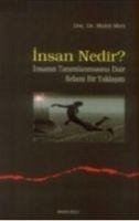 Insan Nedir - Mert, Muhit