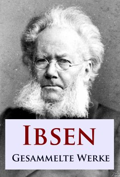 Ibsen - Gesammelte Werke (eBook, ePUB) - Ibsen, Henrik