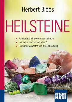 Heilsteine. Kompakt-Ratgeber (eBook, PDF) - Bloos, Herbert