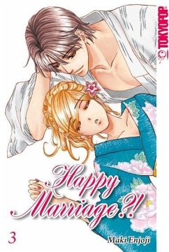 Happy Marriage?! Sammelband 03 - Enjoji, Maki