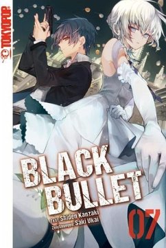 Black Bullet Bd.7 - Kanzaki, Shiden;Ukai, Saki