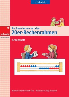 Rechnen lernen mit dem 20er-Rechenrahmen - Schmitt, Bernhard;Klaus, Dominik