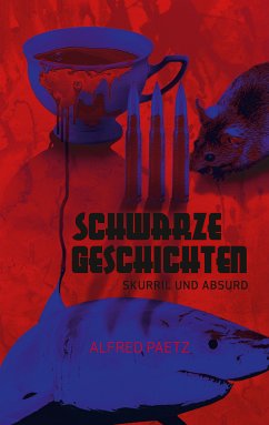 Schwarze Geschichten (eBook, ePUB) - Paetz, Alfred