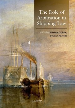 The Role of Arbitration in Shipping Law (eBook, ePUB)
