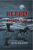 Bleed Through (eBook, ePUB)