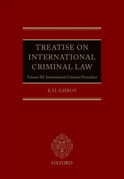Treatise on International Criminal Law (eBook, ePUB) - Ambos, Kai