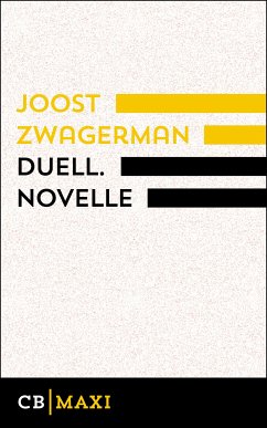 Duell (eBook, ePUB) - Zwagerman, Joost