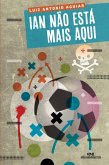 Ian não está mais aqui (eBook, ePUB) Ian não está mais aqui (eBook, ePUB)