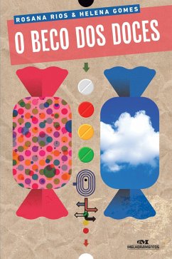 O Beco dos Doces (eBook, ePUB) - Rios, Rosana; Gomes, Helena