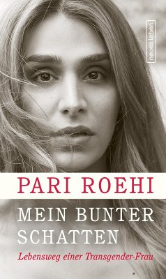 Mein bunter Schatten (eBook, ePUB) - Roehi, Pari