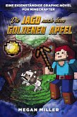 Die Jagd nach dem goldenen Apfel - Graphic Novel für Minecrafter (eBook, PDF)
