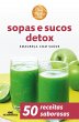Sopas e sucos detox (eBook, ePUB) - Bild 1