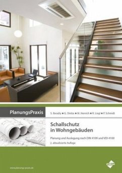 PlanungsPraxis Schallschutz in Wohngebäuden - Baradiy, Saad;Dietze, Guido;Liegl, Rudolf