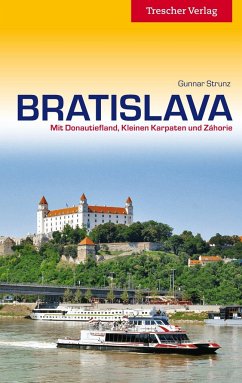 Reiseführer Bratislava - Strunz, Gunnar
