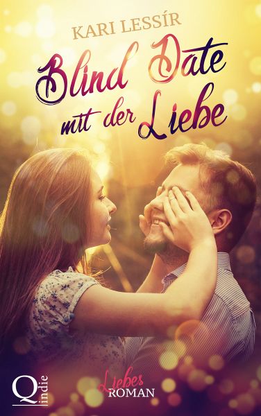 Blind Date mit der Liebe (eBook, ePUB) von Kari Lessír - Portofrei bei  bücher.de